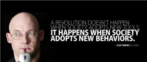 Clay Shirky on the Real Revolution.
