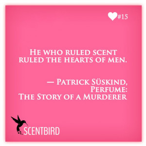 ... Patrick Suskind from www.scentbird.com #perfume, #fragrance, #story