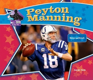 Start by marking “Peyton Manning: Famous Quarterback” as Want to ...