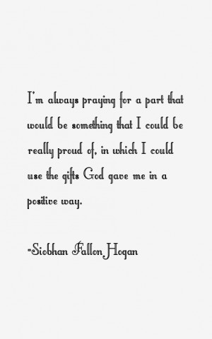 Siobhan Fallon Hogan Quotes & Sayings