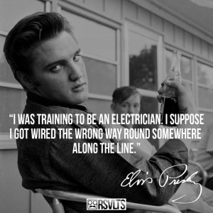 Quotes From Elvis Presley