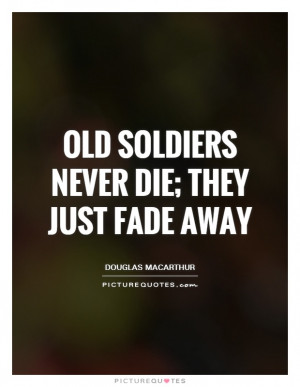 Soldier Quotes Douglas MacArthur Quotes