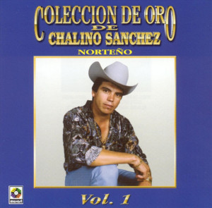 Chalino Sanchez El Rey Del Corrido Chalino sanchez poster