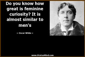 It is almost similar to men 39 s Oscar Wilde Quotes StatusMind