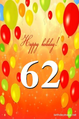 62nd birthday wishes