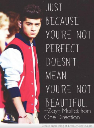 ... because you’re not perfect doesn’t mean you’re not beautiful