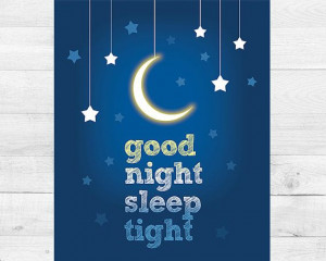 Instant Download, 8x10 Good Night Sleep Tight Nursery Rhyme Wall Art ...