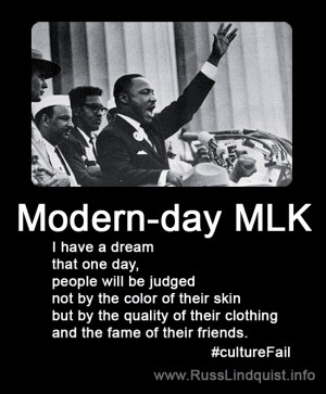 Modern-day-MLK-not-the-color-of-their-skin-but-the-quality-of-their ...