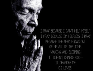 CS Lewis quote - Prayer