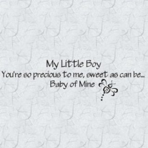 ... boy quotes sayings little boy quotes quotes son quotes baby boy quotes