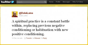Dalai Lama: A spiritual practice is a constant battle within...