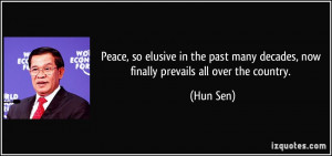 Peace, so elusive in the past many decades, now finally prevails all ...