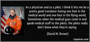 More David M. Brown Quotes