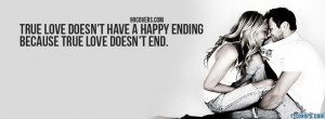 true love doesnt end facebook cover