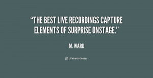 The best live recordings capture elements of surprise onstage.”