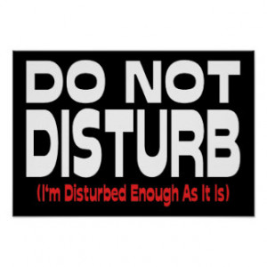 Do Not Disturb Print