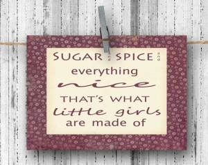 Sugar and Spice Nursery Rhyme Quote 4x5.5 by LifesSimpleMoments, $4.25