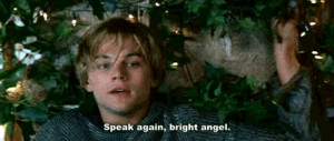 ... She speaks: O, speak again, bright angel! romeo and juliet quotes