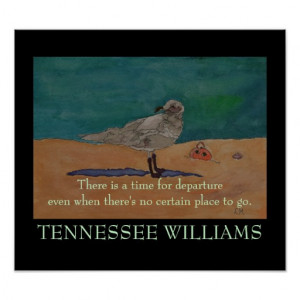 Tennessee Williams Quote - POSTER