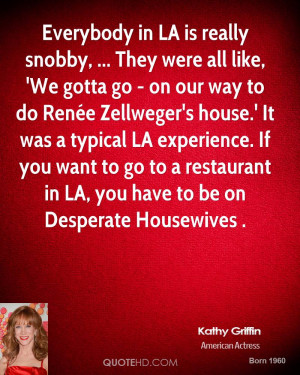 Kathy Griffin Quotes