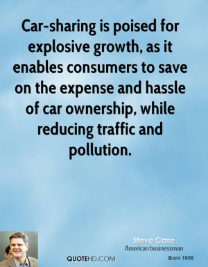 Car-sharing is poised for explosive growth, as it enables consumers to ...