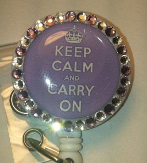 Keep Calm and Carry On Bling Retractable ID badge by mccloy750, $10.50