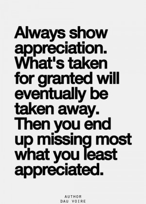 Always show appreciation.
