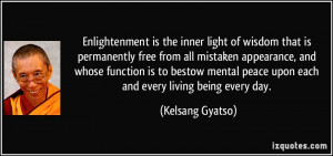 Enlightenment is the inner light of wisdom that is permanently free ...