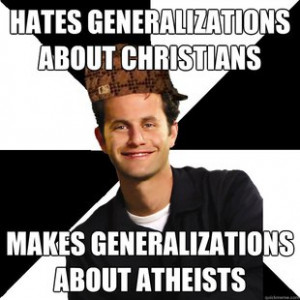 don’t know who started the “ Scumbag Christian ” meme but I ...