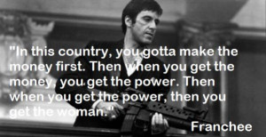 Quotes of Tony Montana for Scarface for use on Facebook