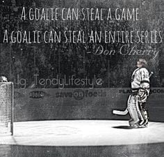 Goalie Sayings/Quotes
