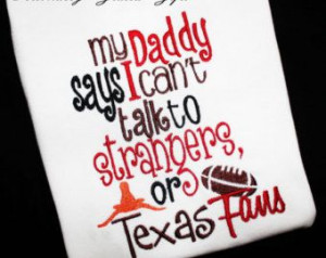 OU Sooners Embroidered Shirt or Bodysuit: My Daddy Says I can't Talk ...