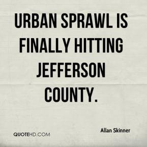 Sprawl Quotes