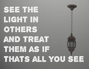 ... -rustic-primitive-See-the-light-in-others-Inspirational-Quote-Art-New