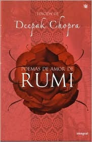 Start by marking “The Love Poems Of Rumi” as Want to Read: