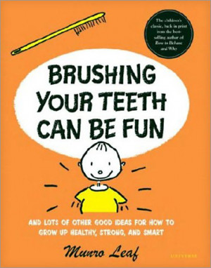 Wednesday Morning Story Time: Brushing Your Teeth Can Be Fun