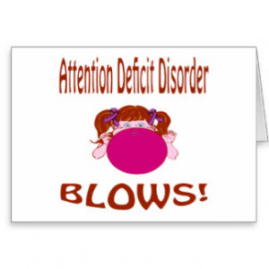 Attention Deficit Disorder Cards & More