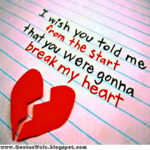 heartbreak quotes, heart break quotes, break heart quote