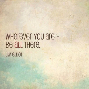 wherever you are be #all there