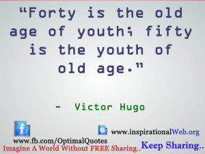 Age quotes By Victor Hugo