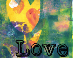 ... from original artwork - 'Love' Quote. Green, yellow and blue flower