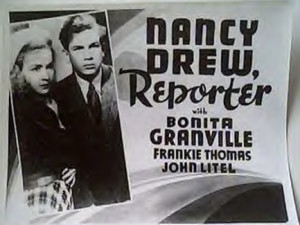 Nancy Drew... Reporter Stars Bonita Granville, John Litel, Frankie ...