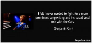 More Benjamin Orr Quotes