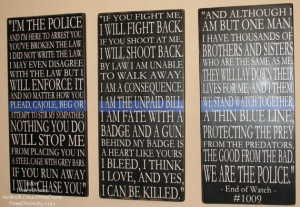 ... , Custom Wood Sign, Thin Blue Line - End Of Watch Quote - 3 Sign Set