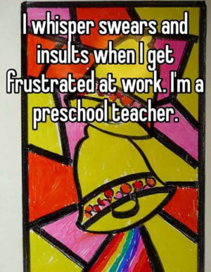 True School Teacher Confessions From The Whisper App