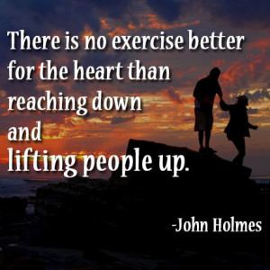 ... people up. - John A. Holmes, American Politician #inspiration #quotes