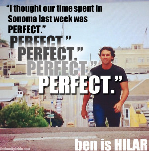 Bachelor Quotes Funny Ben is funny, and not totally