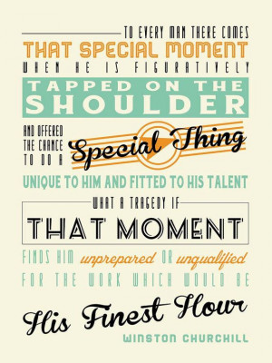 favorite quote by winston churchill about being prepared to be the ...