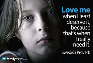 Loving the unlovable child. #Love