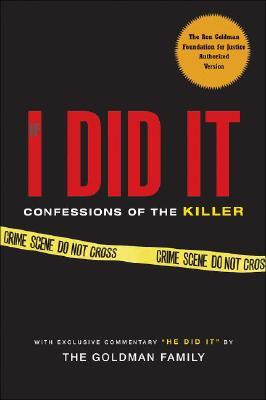 Start by marking “If I Did It: Confessions of the Killer” as Want ...